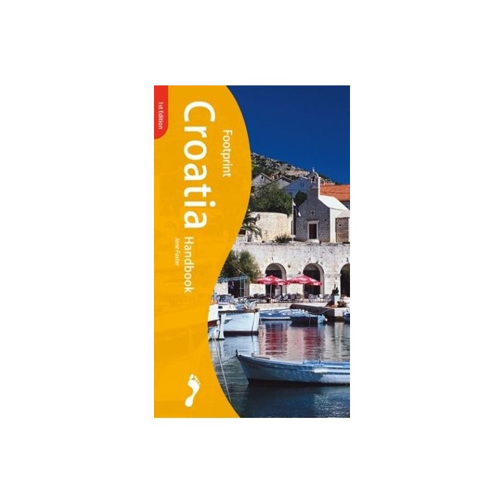 Croatia Handbook - Foster, Jane